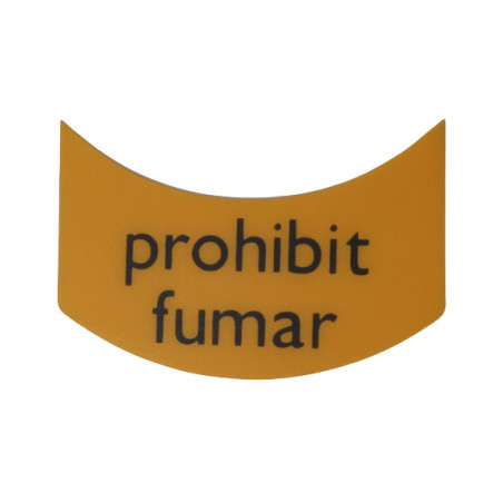 RETOL ADH. "PROHIBIT FUMAR" PLASTIC FORMA    (ABO)