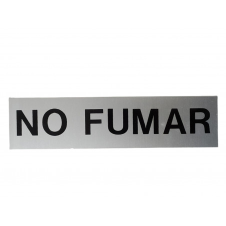 RETOL ADH. "NO FUMAR" PLACA METAL.LICA       (ABO)