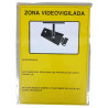 PLACA 210x300 "CAMARA VIGILANCIA" CATALA