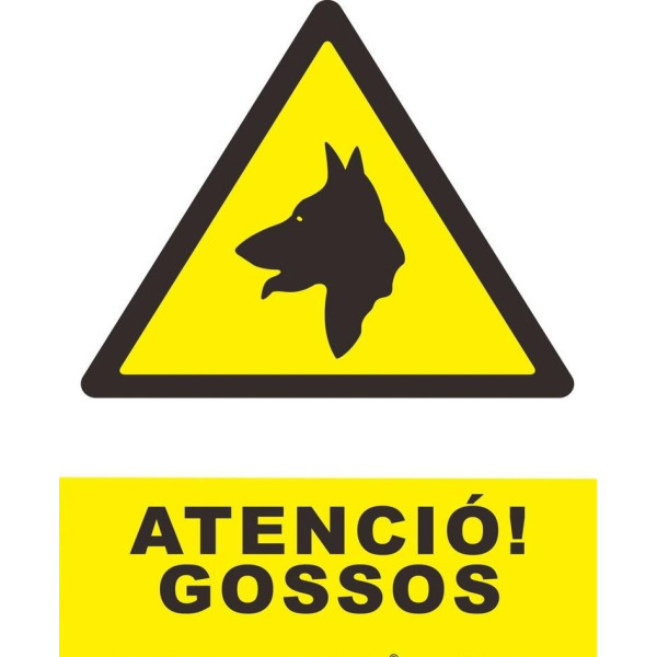 PLACA A4 "ATENCIO VIGILEU AMB EL GOS"