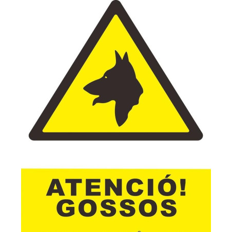 PLACA A4 "ATENCIO VIGILEU AMB EL GOS"