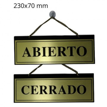 RETOL PORTA 230x070 "ABIERTO / CERRADO" ALUM/OR VENTOSA CADENETA