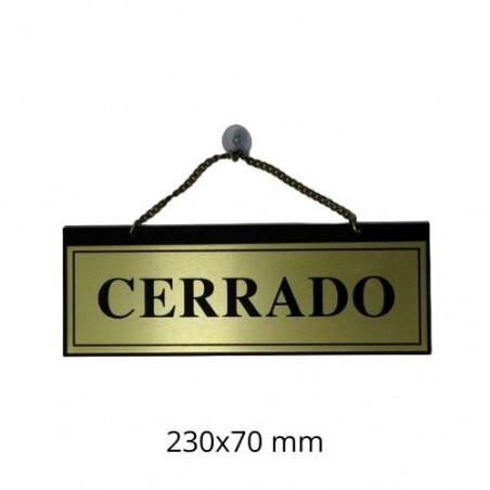 RETOL PORTA 230x070 "ABIERTO / CERRADO" ALUM/OR VENTOSA CADENETA