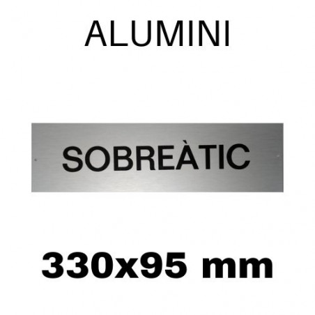 PLACA PISOS ALUMINI PLATA  "SOBREATIC" 330x095