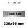 PLACA PISOS ALUMINI PLATA  "SOBREATIC" 330x095