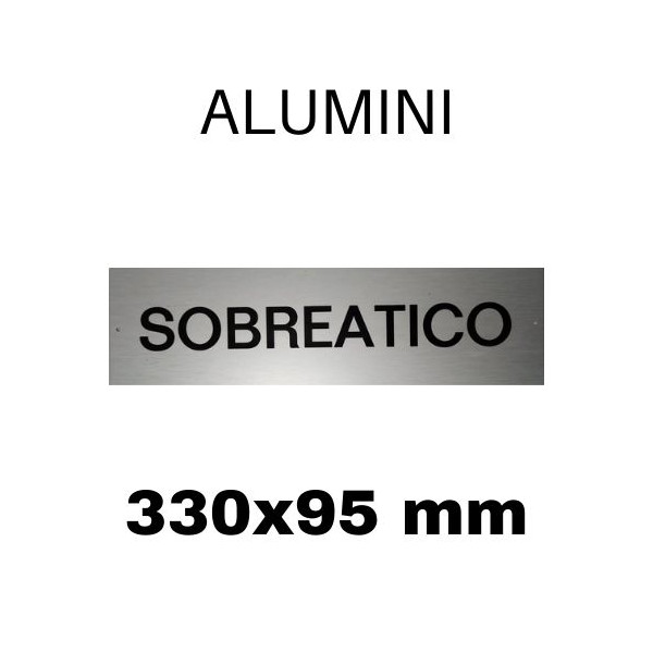 PLACA PISOS ALUMINI PLATA "SOBREATICO" 330x095