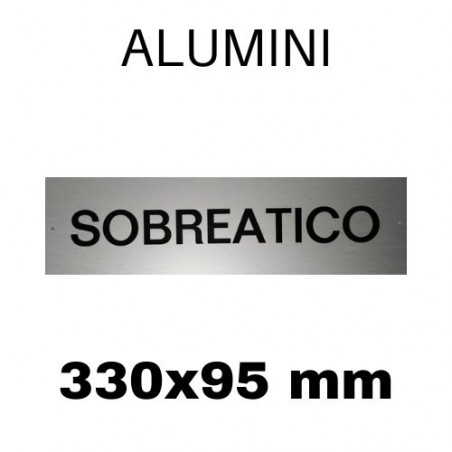 PLACA PISOS ALUMINI PLATA "SOBREATICO" 330x095