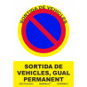 SENYAL GUAL/VADO "SORTIDA VEHICLES" 210x300 PVC
