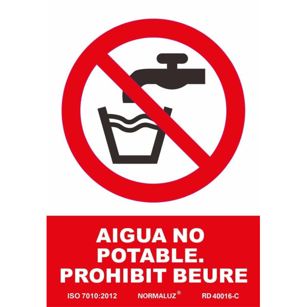 SENYAL PROHIBICIO "BEURE AIGUA NO POTABLE" 210x300 PVC
