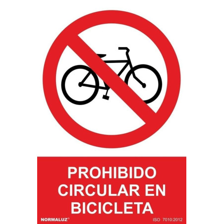 SENYAL PROHIBICIO "CIRCULAR EN BICICLETA" 210x300 PVC