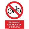 SENYAL PROHIBICIO "CIRCULAR EN BICICLETA" 210x300 PVC
