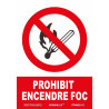 SENYAL PROHIBICIO "PROHIBIT ENCENDRE FOC" 210x300 PVC