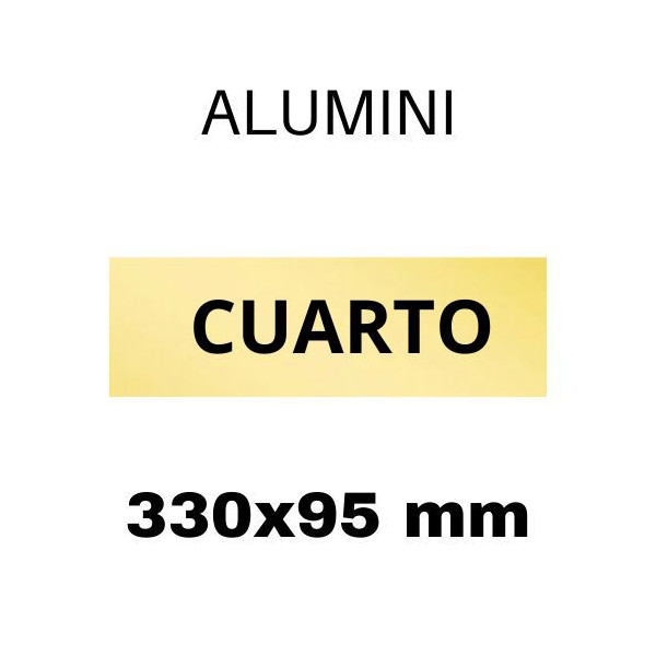 PLACA PISOS ALUMINI DAURAT "CUARTO" 330x100