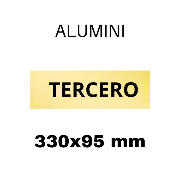 PLACA PISOS ALUMINI DAURAT "TERCERO" 330x100