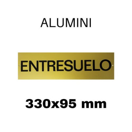 PLACA PISOS ALUMINI DAURAT "ENTRESUELO" 330x100