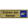 SENYAL INFORMACIO "ENTREN SIN LLAMAR" 165x045 ALUMINI DAURAT est
