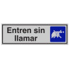 SENYAL INFORMACIO "ENTREN SIN LLAMAR" 175x055 ALUMINI estandar