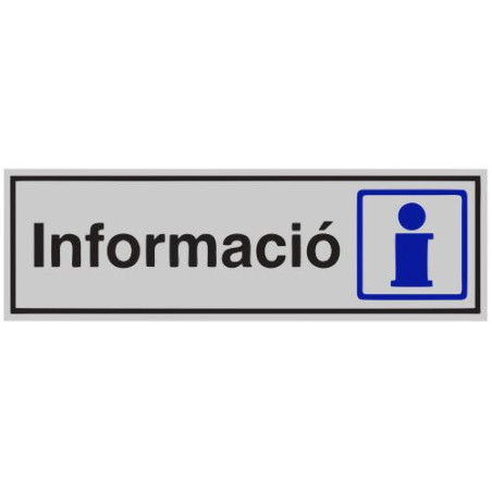 SENYAL INFORMACIO "INFORMACIO" 175x055 ALUMINI estandar