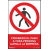SENYAL PROHIBICIO "PASO PERSONA AJENA EMPRESA" 210x300 PVC