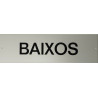 PLACA PISOS ALUMINI PLATA "BAIXOS" 330x095
