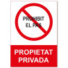SENYAL PROHIBICIO "PROPIETAT PRIVADA" 210x300 PVC CATALA